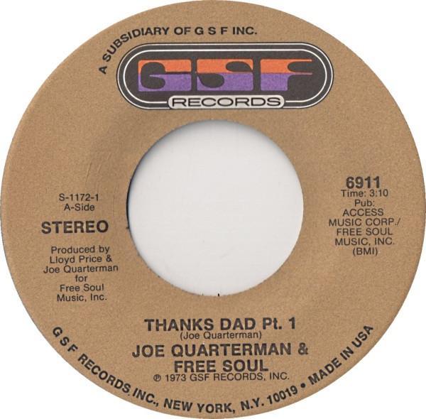Sir Joe Quarterman & Free Soul - Thanks Dad
