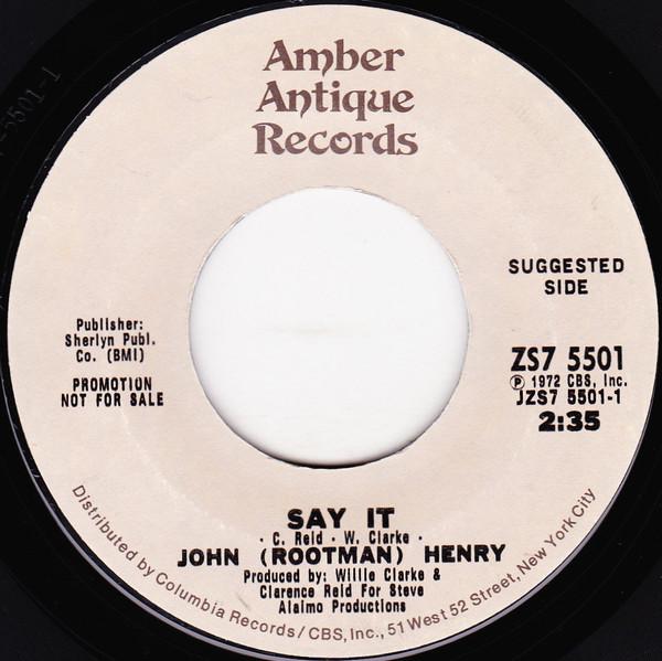 Sir John Henry - Say It / Love Is Not A Stranger