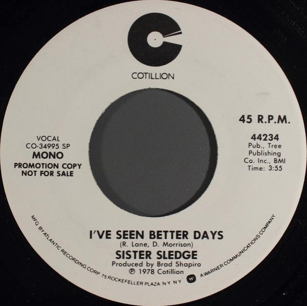 Sister Sledge - I've Seen Better Days