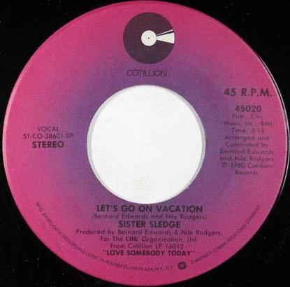 Sister Sledge - Let's Go On Vacation