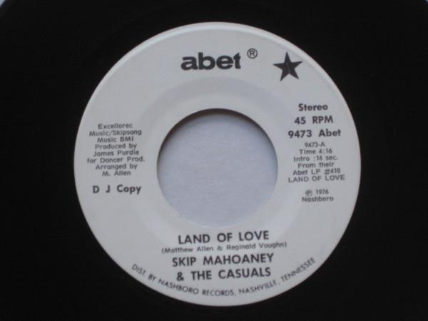 Skip Mahoney & The Casuals - Land Of Love