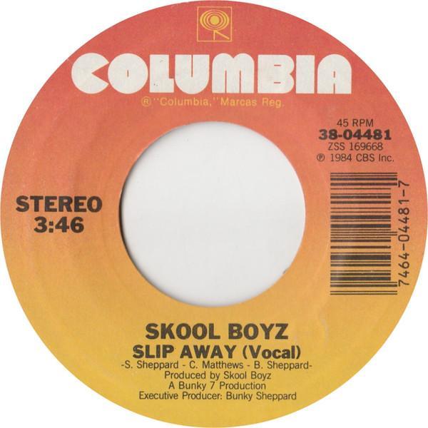 Skool Boyz - Slip Away