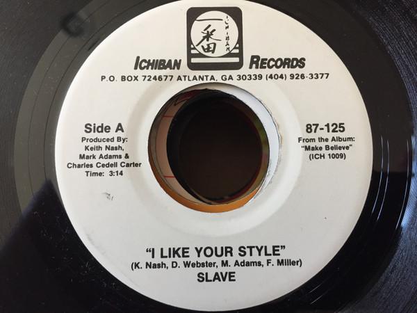 Slave - I Like Your Style