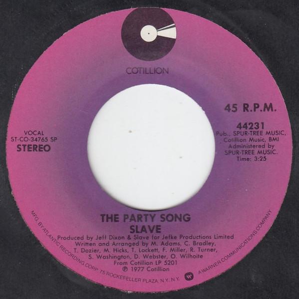 Slave - The Party Song / We Can Make Love
