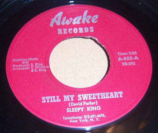 Sleepy King - Still My Sweetheart