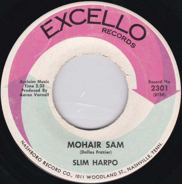 Slim Harpo - Mohair Sam / I Just Can't Leave You