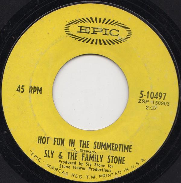 Sly & The Family Stone - Hot Fun In The Summertime