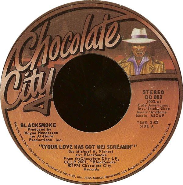 Smoke (9) - (Your Love Has Got Me) Screamin'