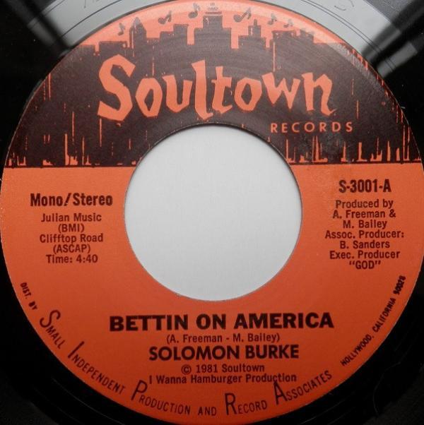 Solomon Burke - Bettin On America