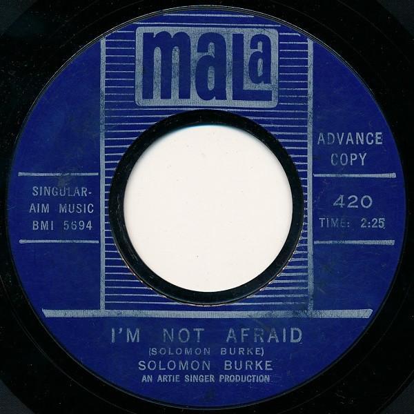 Solomon Burke - I'm Not Afraid