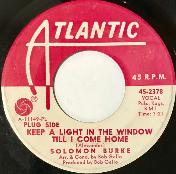 Solomon Burke - Keep A Light In The Window Till I Come Home
