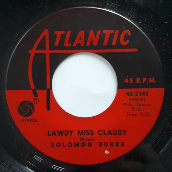 Solomon Burke - Lawdy Miss Clawdy / Suddenly