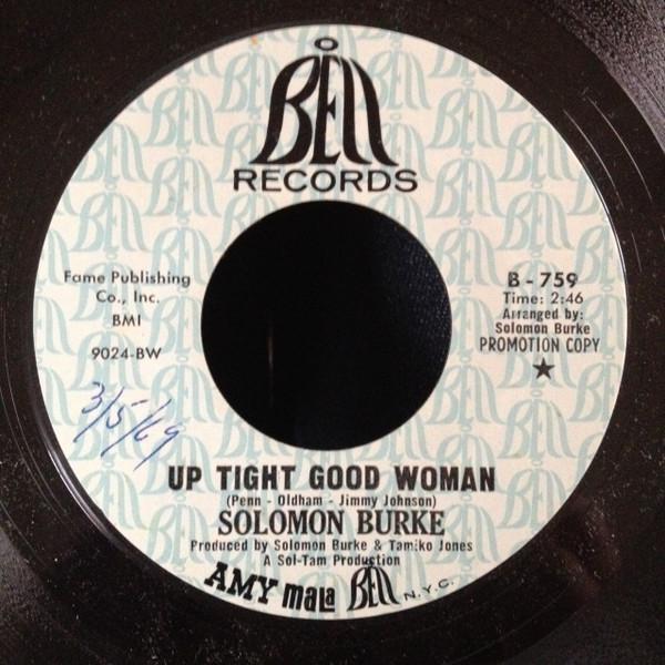 Solomon Burke - Up Tight Good Woman / I Can't Stop