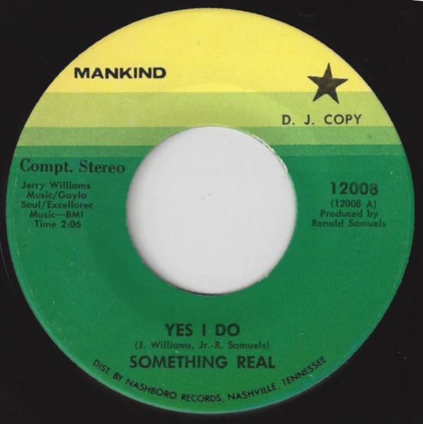 Something Real (2) - Yes I Do / Ain't That Cold