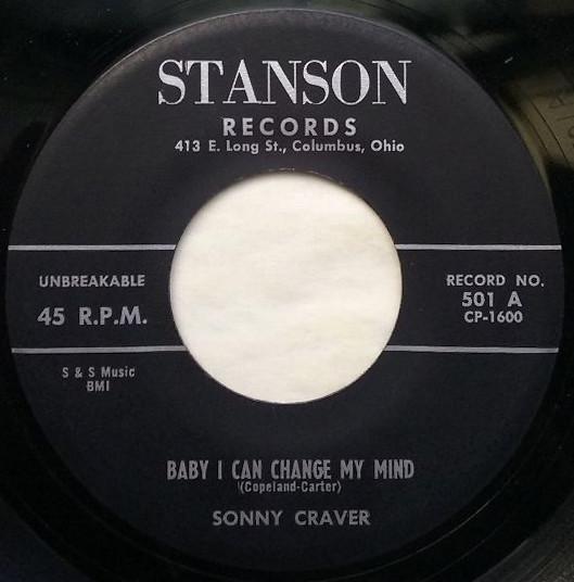 Sonny Craver - Baby I Can Change My Mind / I'm Lost