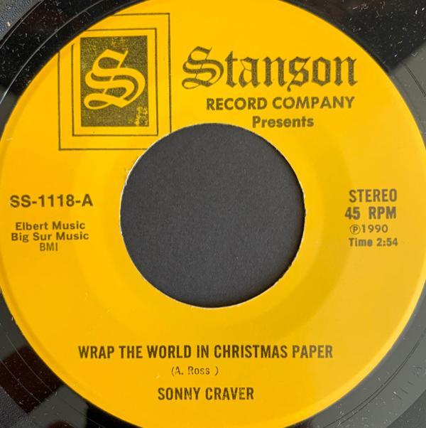 Sonny Craver - Wrap The World In Christmas Paper / Who (Made You For Me)
