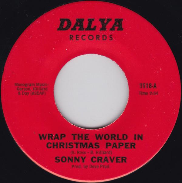 Sonny Craver - Wrap The World In Christmas Paper