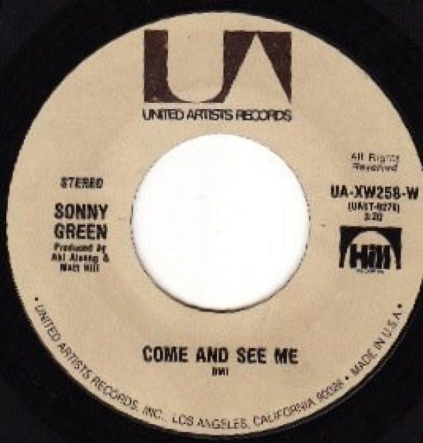 Sonny Green - Come And See Me / Funny How Time Slips Away