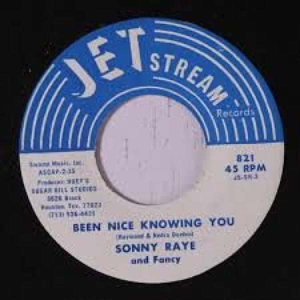 Sonny Raye - Been Nice Knowing You