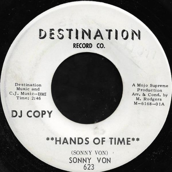 Sonny Von - Hands Of Time / Can't Do Without You