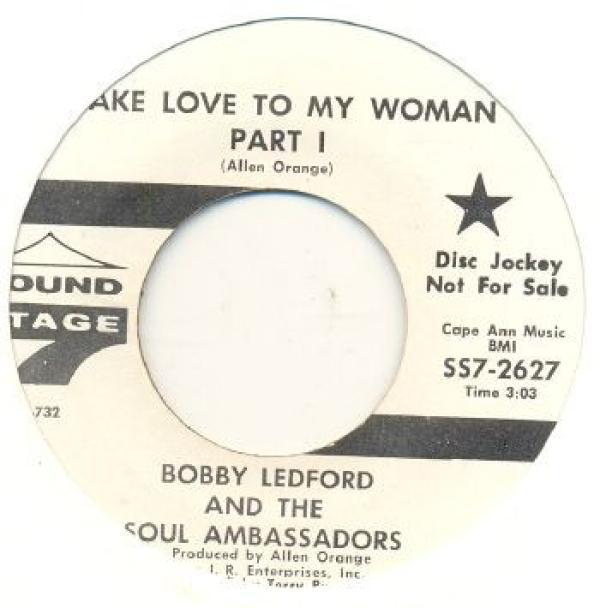 Soul Ambassadors - Make Love To My Woman Part 1 / Make Love To My Woman Part 2
