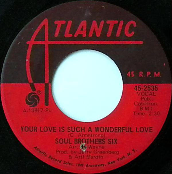 Soul Brothers Six - Your Love Is Such A Wonderful Love