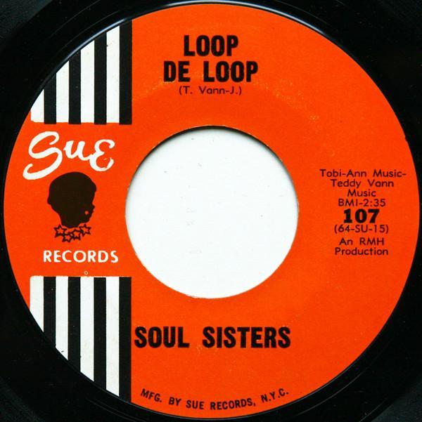 Soul Sisters (2) - Loop De Loop
