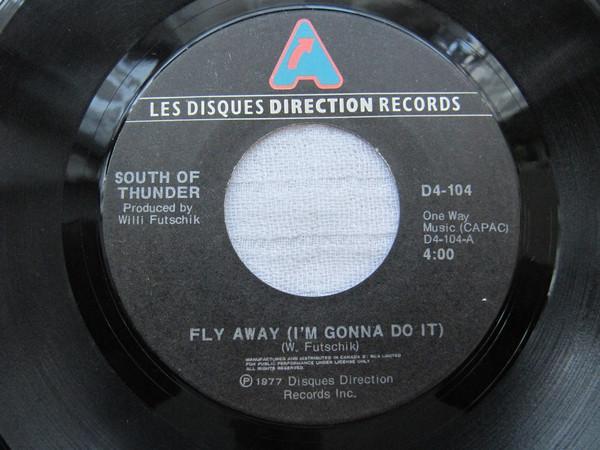 South Of Thunder - Fly Away (I'm Gonna Do It)