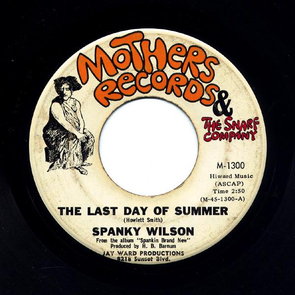 Spanky Wilson - The Last Day Of Summer