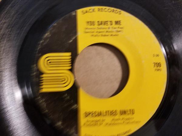 Specialities Unltd - You Save'd Me / Hold On To Your Man
