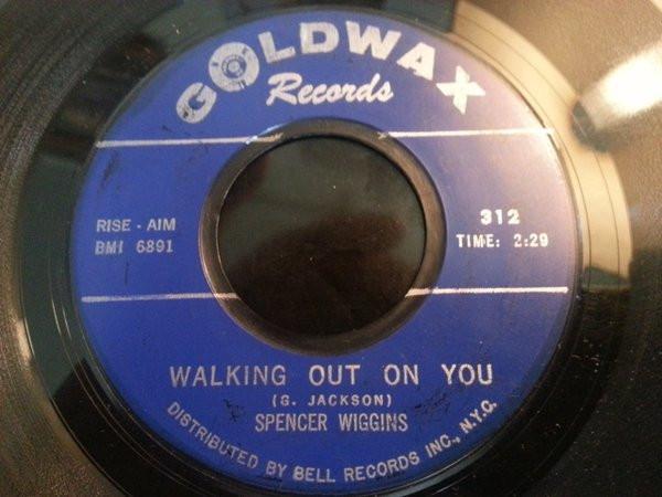 Spencer Wiggins - Old Friend / Walking Out On You
