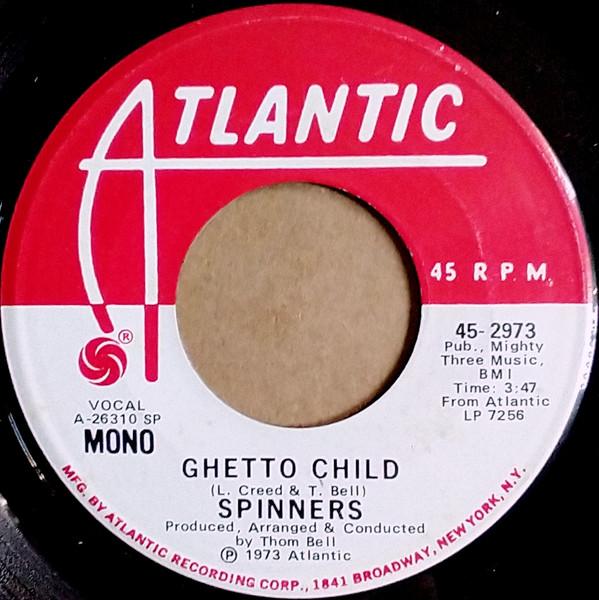 Spinners - Ghetto Child