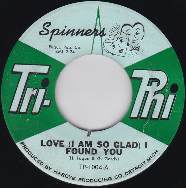 Spinners - Love (I Am So Glad) I Found You  / Sudbuster