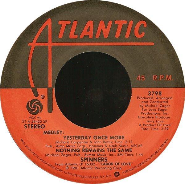 Spinners - Medley: Yesterday Once More / Nothing Remains The Same