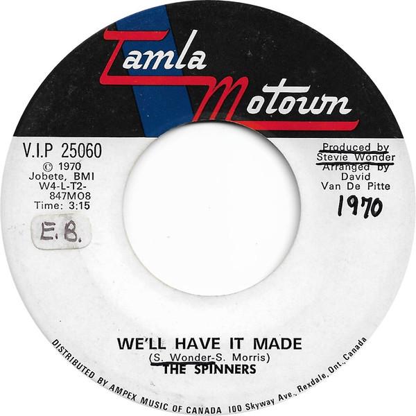 Spinners - We'll Have It Made