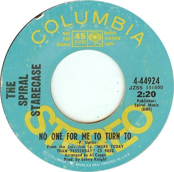 Spiral Starecase - No One For Me To Turn To