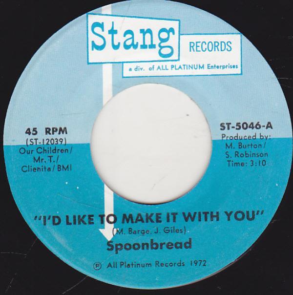 Spoonbread - I'd Like To Make It With You / Nature Girl