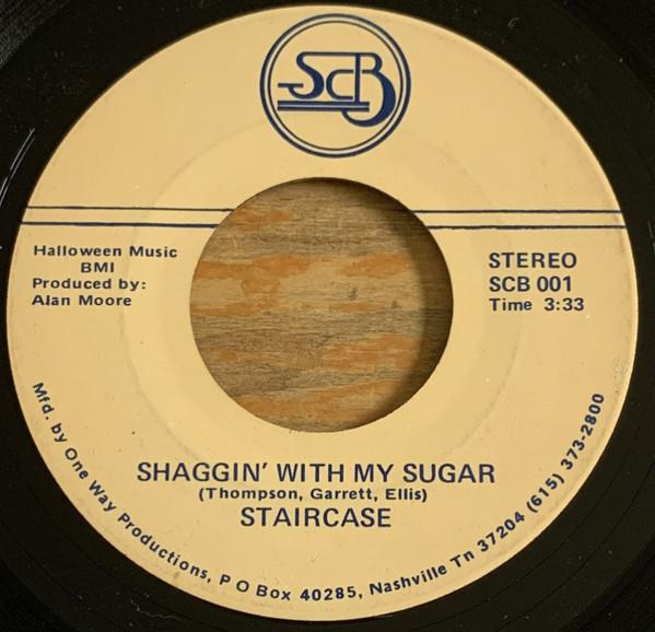 Staircase Band - Shaggin' With My Sugar / It's For You