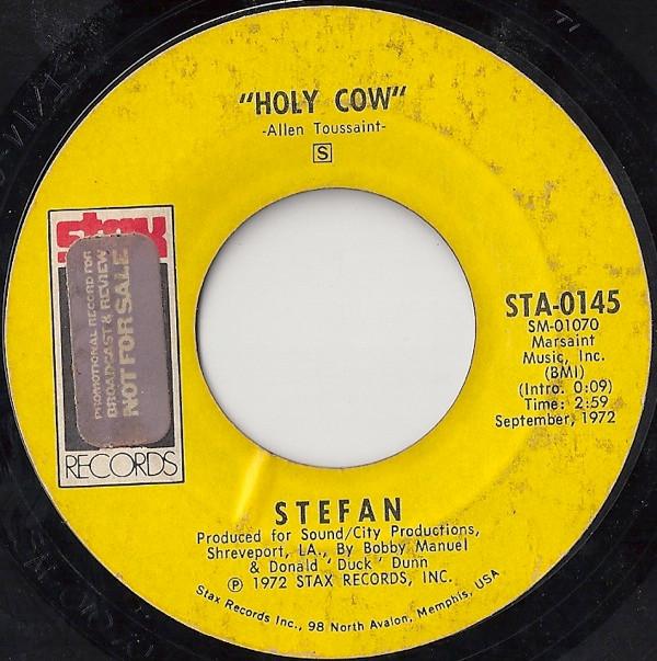 Stefan (7) - Holy Cow / Take It Like It Comes