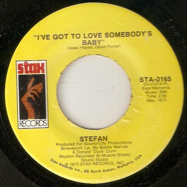Stefan (7) - I've Got To Love Somebody's Baby / Long As I Can See The Light