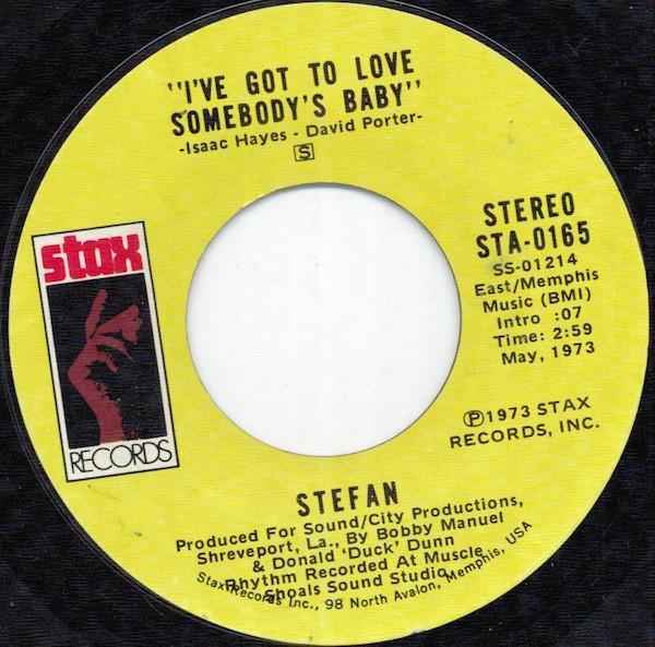 Stefan (7) - I've Got To Love Somebody's Baby