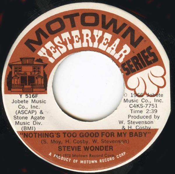 Stevie Wonder - Nothing's Too Good For My Baby / With A Child's Heart