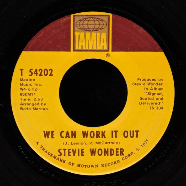 Stevie Wonder - We Can Work It Out / Never Dreamed You'd Leave In Summer