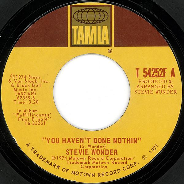 Stevie Wonder - You Haven't Done Nothin' / Big Brother