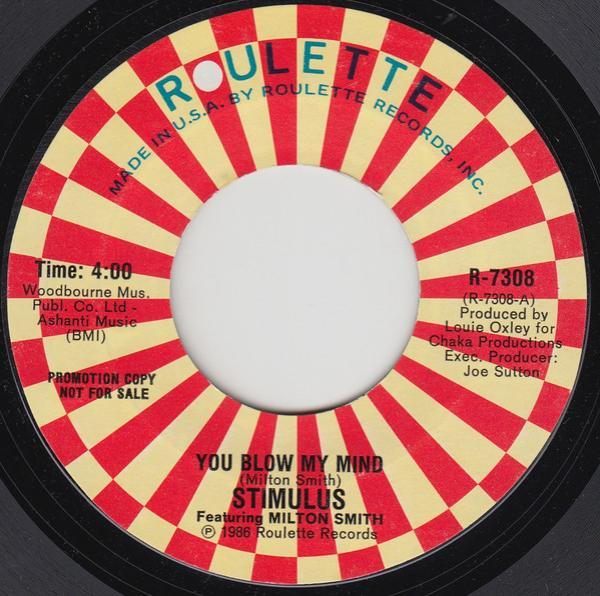 Stimulus (7), Milton Smith - You Blow My Mind