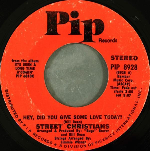 Street Christians - Hey, Did You Give Some Love Today? / Great Day In The Morning