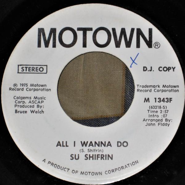 Sue Shifrin - All I Wanna Do