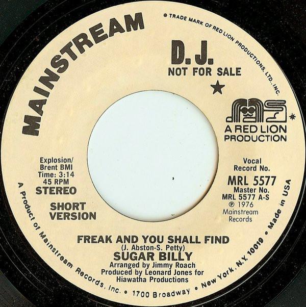 Sugar Billy Garner - Freak And You Shall Find