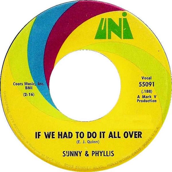 Sunny & Phyllis - If We Had To Do It All Over / When I Look Into Your Eyes