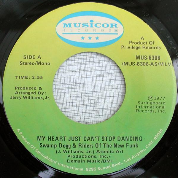 Swamp Dogg, Riders Of The New Funk - My Heart Just Can't Stop Dancing